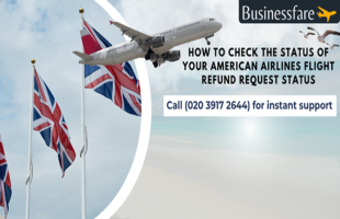 How to Check the Status of Your American Airlines Flight Refund Request Status